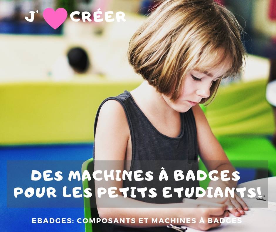 Machines à badge pour les écoles : comment fabriquer des badges  personnalisés - Ebadges - France